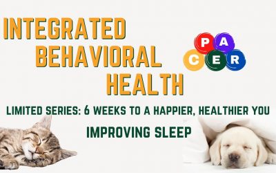 6 Weeks to a Happier You | Episode 1 Sleep | PACER Integrative Behavioral Health