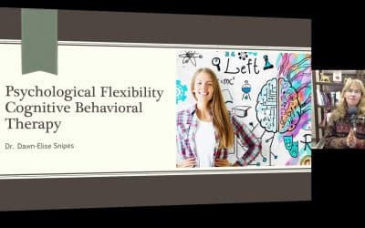 Psychological Flexibility: Cognitive Behavioral Therapy Nuggets