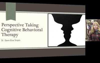 Perspective Taking: Cognitive Behavioral Therapy Nuggets