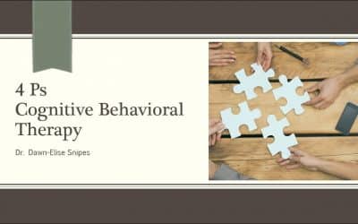 4 Ps of CBT | Cognitive Behavioral Therapy Nuggets