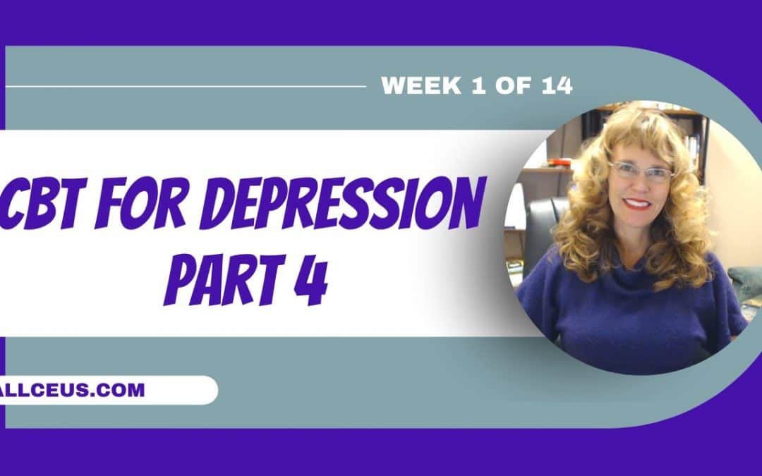 CBT for Depression Part 4