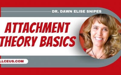 Attachment Theory Basic: What Is It and Why Should I care