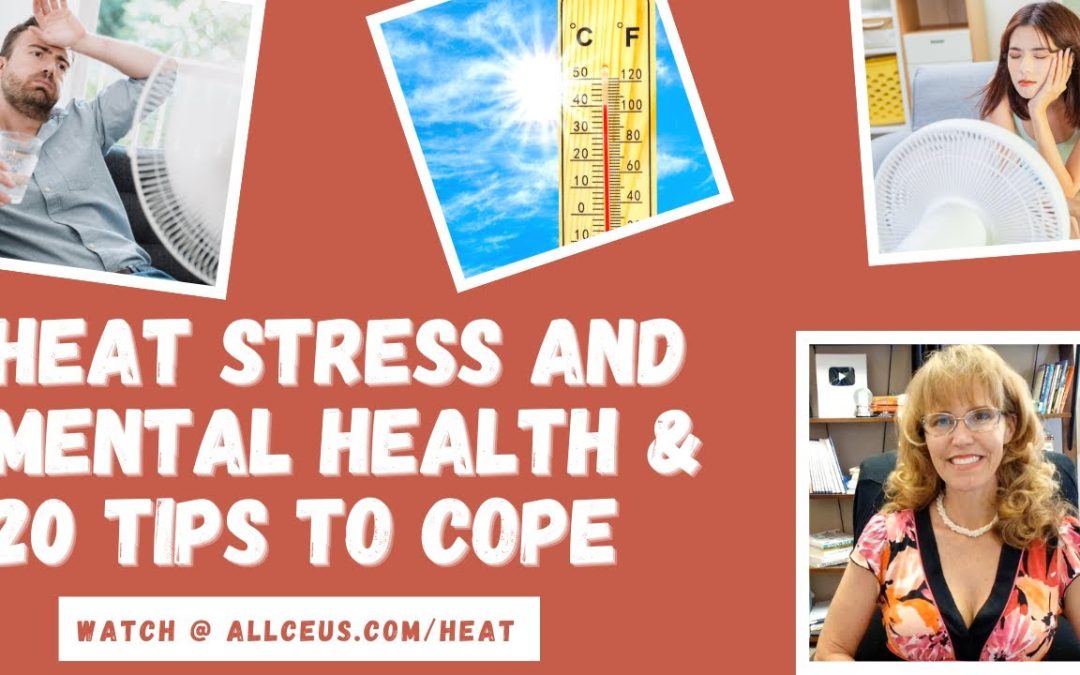 Heat Stress Mental Health 20 Tips to Survive
