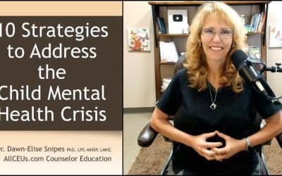 10 Strategies for Addressing the Child Mental Health Crisis