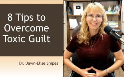 8 Tips for Overcoming Toxic Guilt Cognitive Behavioral Therapy Self Help