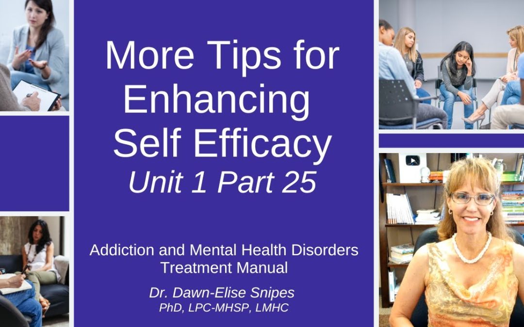 More Tips for Enhancing Self Confidence | Unit 1 Part 25 | Addiction and Mental Health Recovery