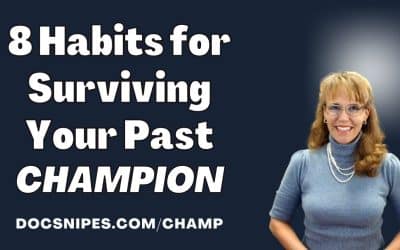 8 Daily Habits to Overcome Your Past CHAMPION