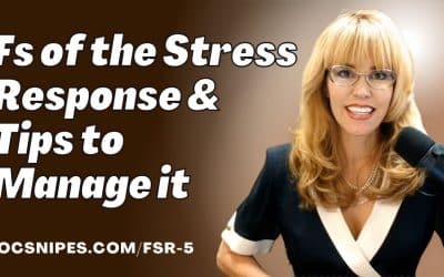 Fs of the Stress Response and 5 Tips to Manage it