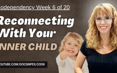 Reconnecting with Your Inner Child | Codependency Self Help Week 6 | CBT Recovery Series