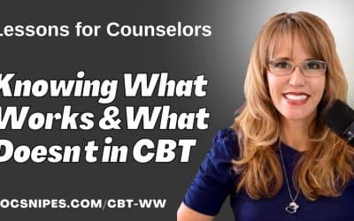 Knowing What Does and Doesn’t Work in CBT: Lessons for Counselors