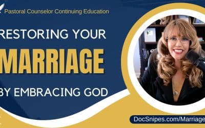 Restore Your Marriage by Embracing God | Pastoral Counseling Intro