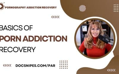 Pornography Addiction Recovery: The Basics