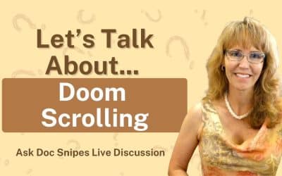 Let’s Talk About Doom Scrolling