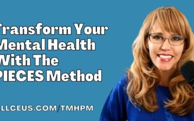 Transform Your Mental Health with the PIECES Method