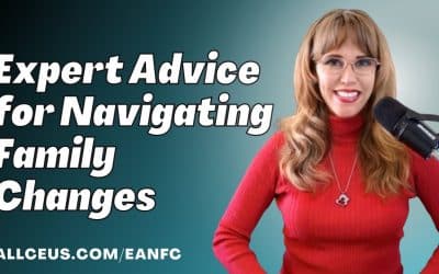 Expert Advice for Navigating Family Changes