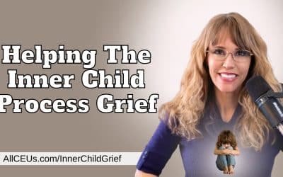 Helping the Inner Child Process Grief