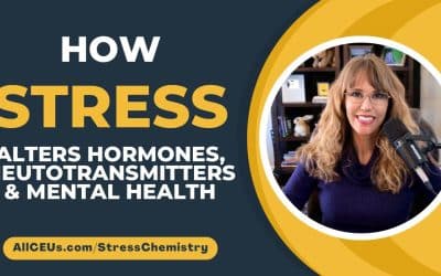 How Stress Alters Hormones, Neurotransmitters & Mental Health