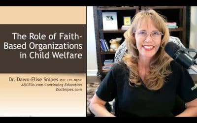 Revealing the Role of Faith Based Organizations in Child Welfare